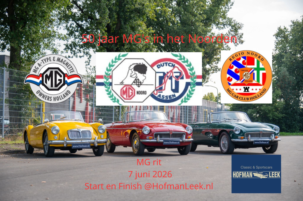 50 jaar MG's in het Noorden (1) 50 jaar MG in het Noorden jubileum